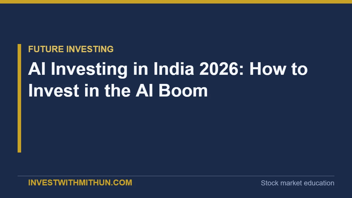 AI Investing in India 2026: How to Invest in the AI Boom