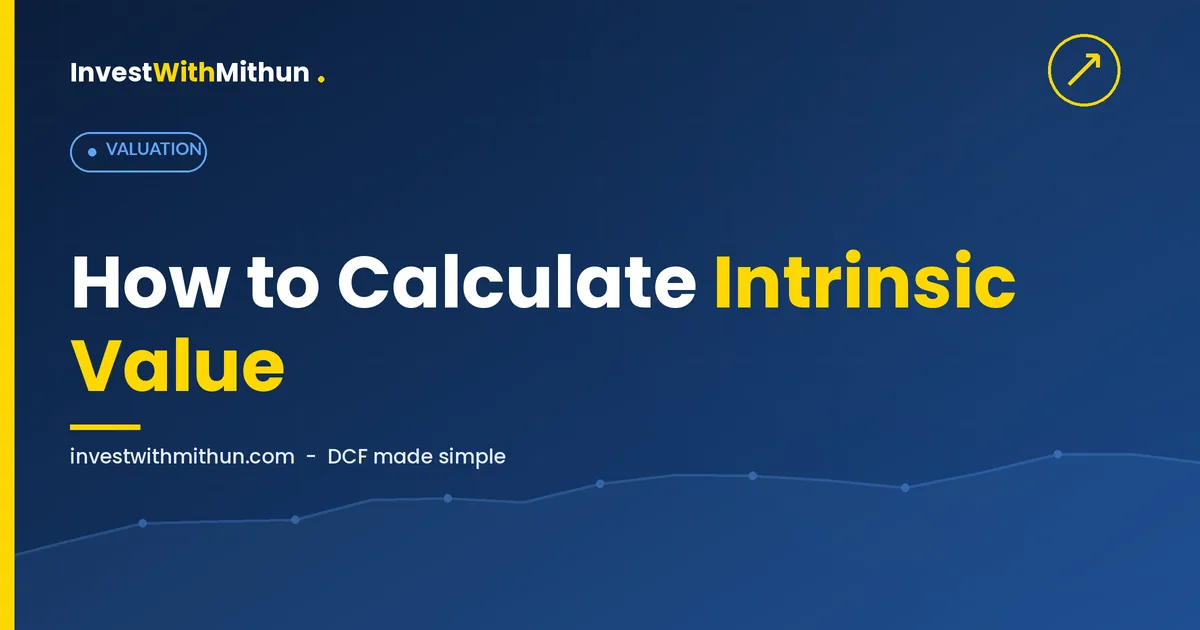 How to Calculate Intrinsic Value of a Stock (DCF Made Simple)