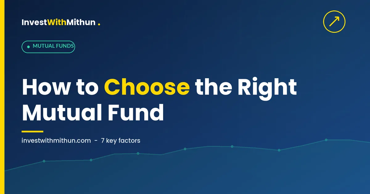 How to Choose the Best Mutual Fund: 7-Step Framework